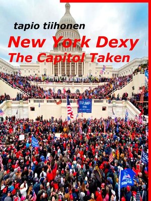 cover image of New York Dexy--The Capitol Taken